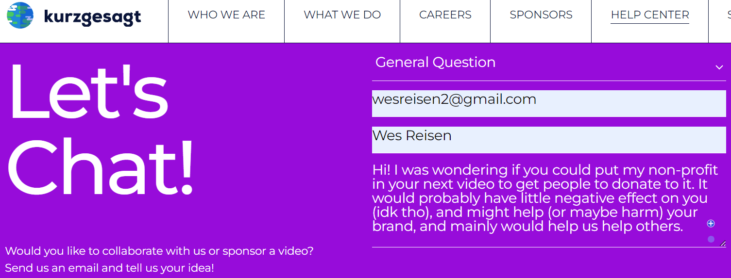 An example request, sent to Kurzgesagt - the youtube channel - that