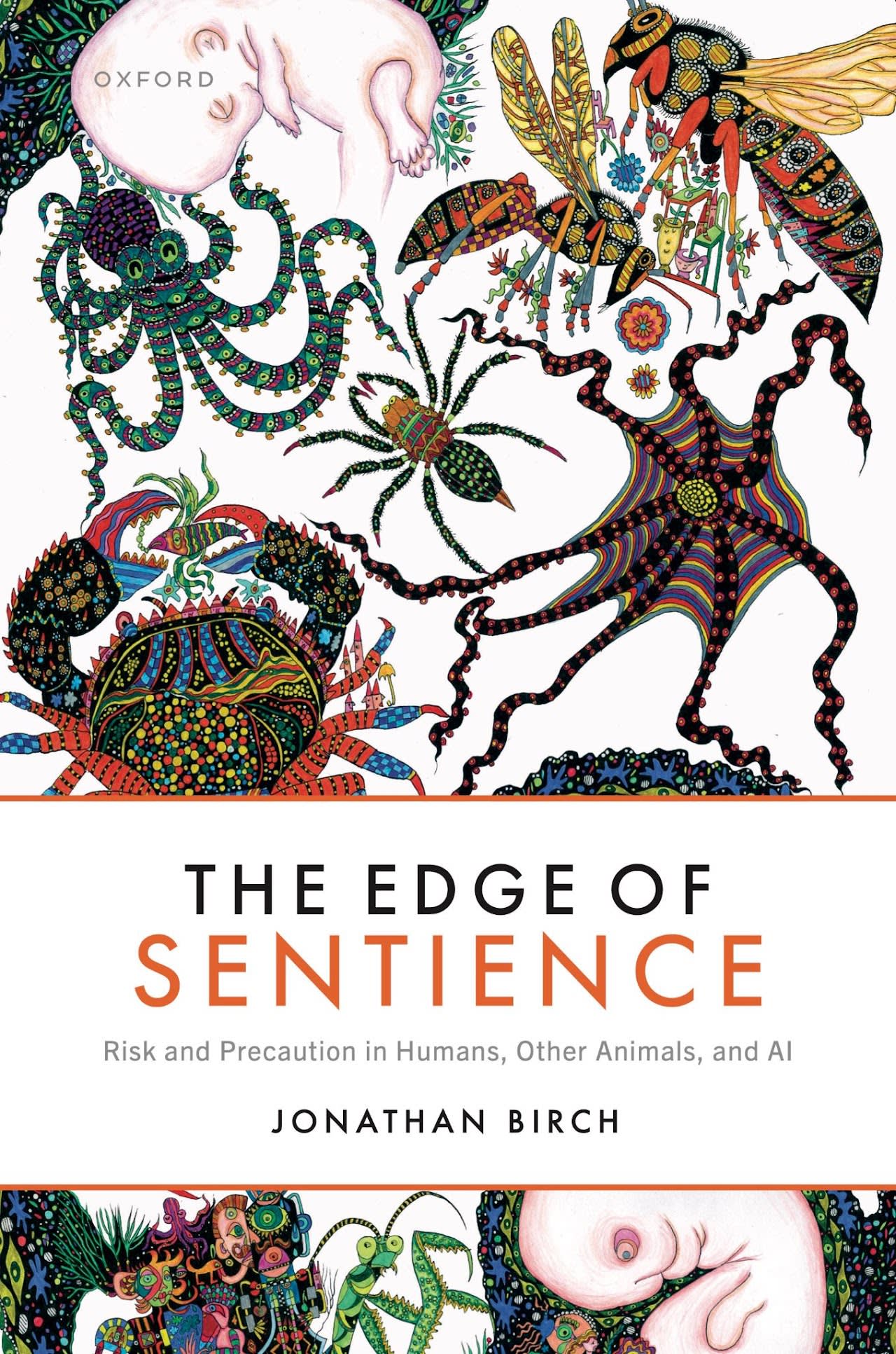 The front cover of The Edge of Sentience: Risk and Precaution in Humans, Other Animals, and AI